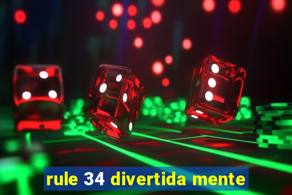 rule 34 divertida mente